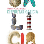 Disfrutar Galicia: guía de playas y faros